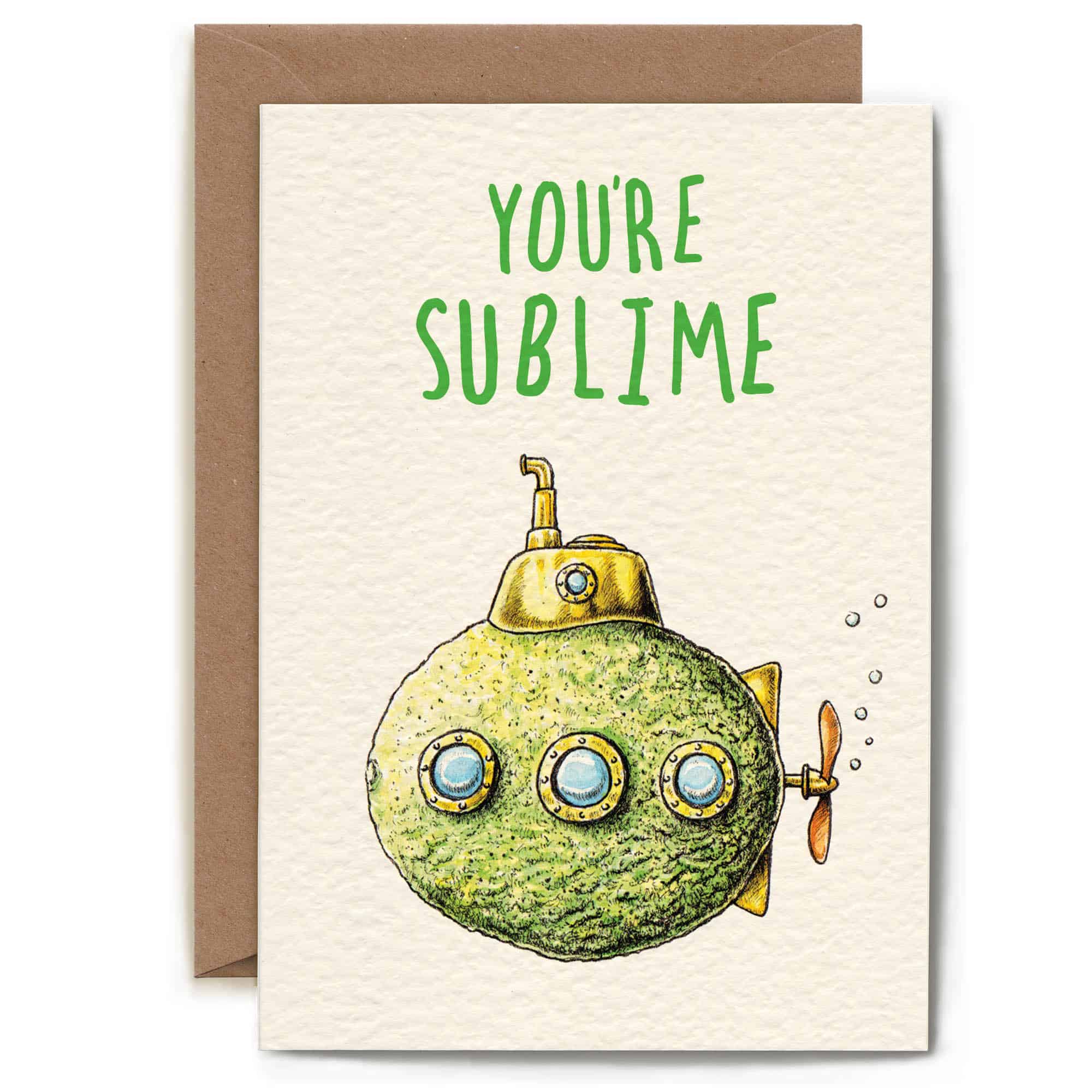 You're Sublime Card