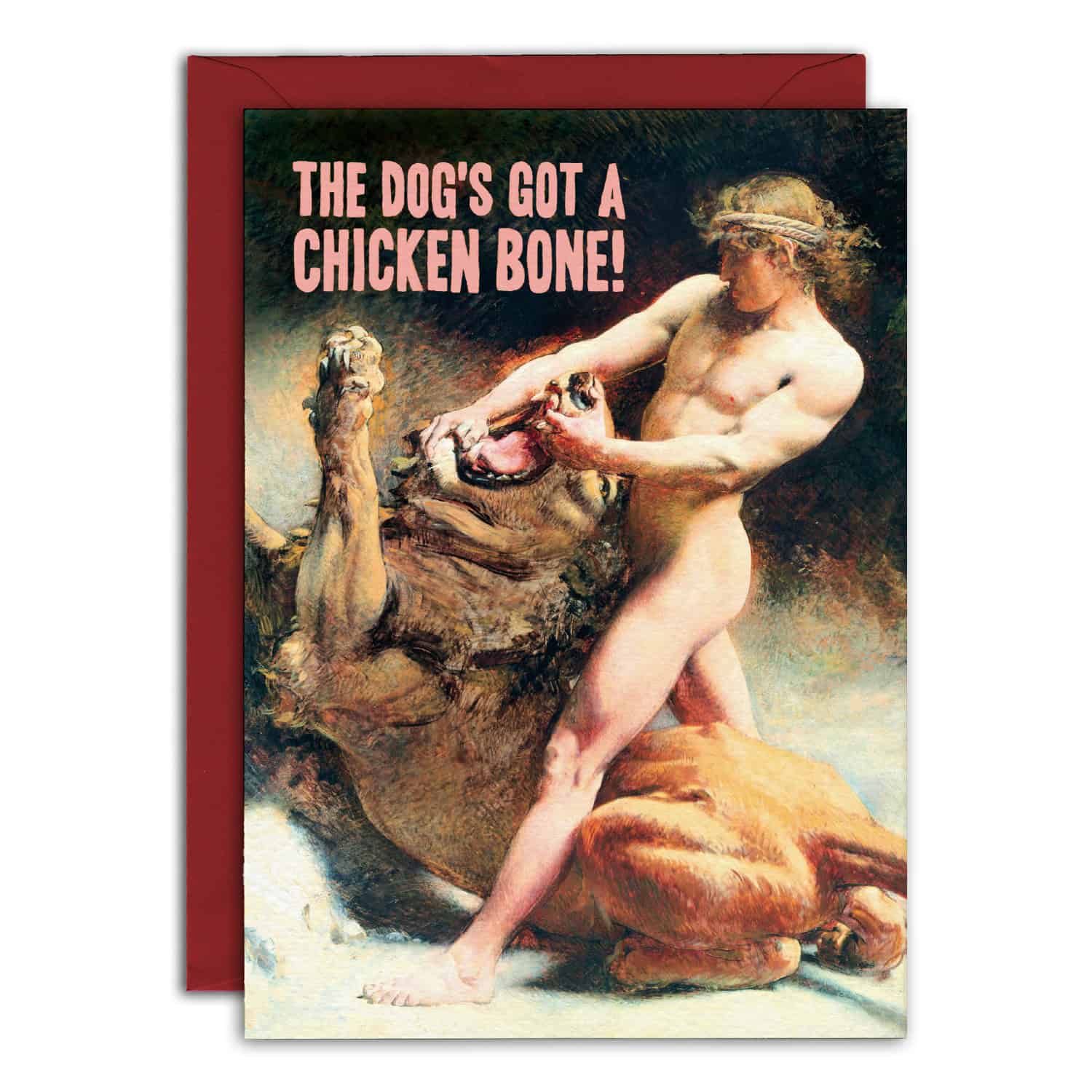 Card with classical painting of a nude figure and text 'The dog's got a chicken bone!' on a white background.