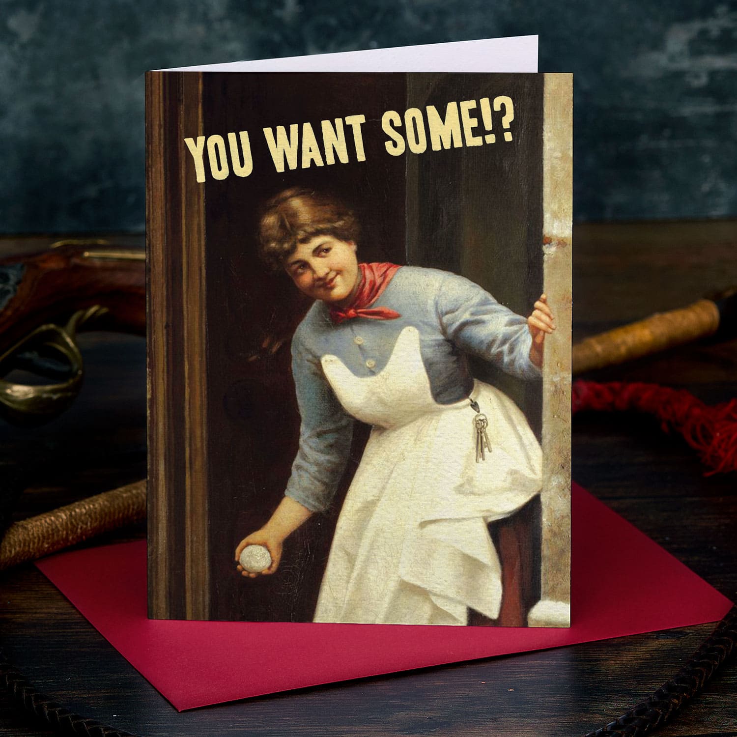 You Want Some Card
