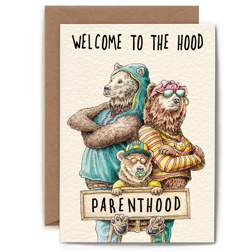 Card with illustrated bears wearing clothes and holding a sign that says 'Welcome to the Hood Parenthood'.