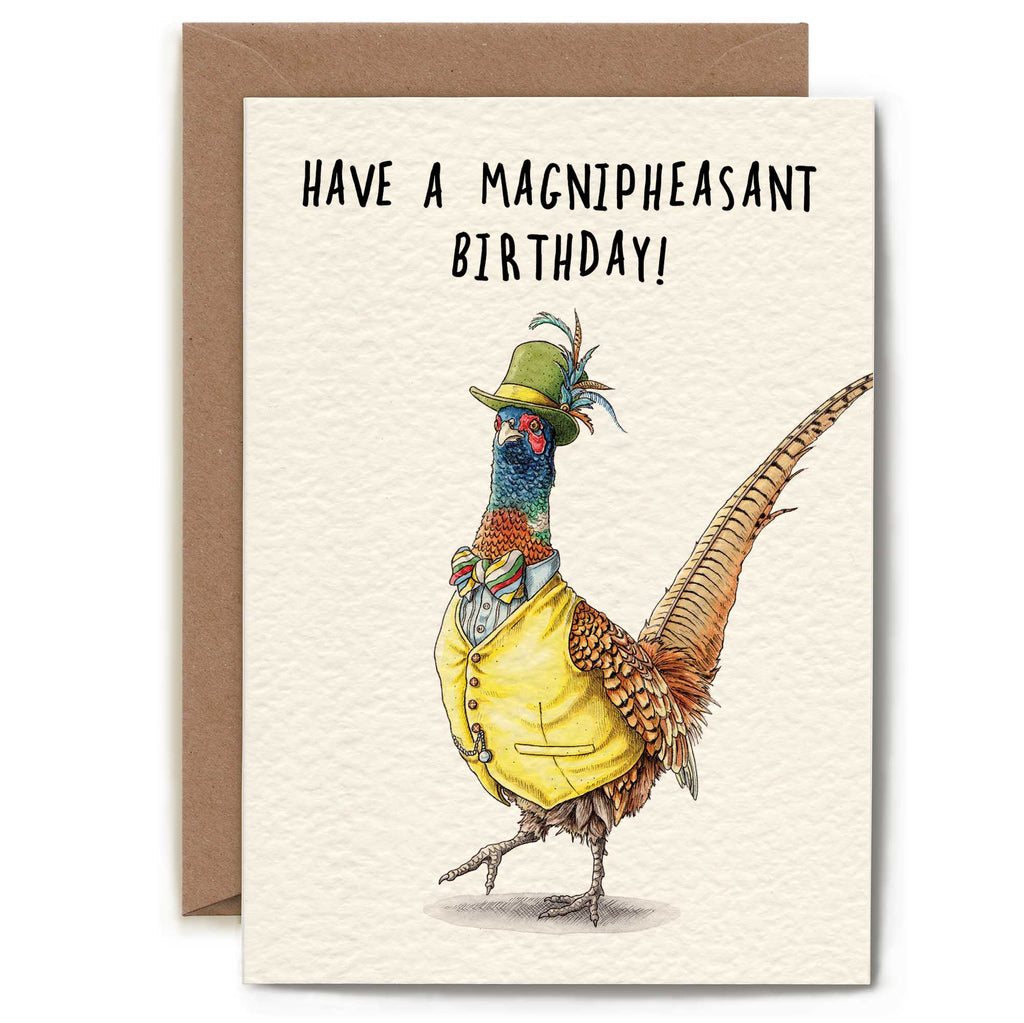 Birthday card with a magnipheasant illustration and humorous text on a beige background.