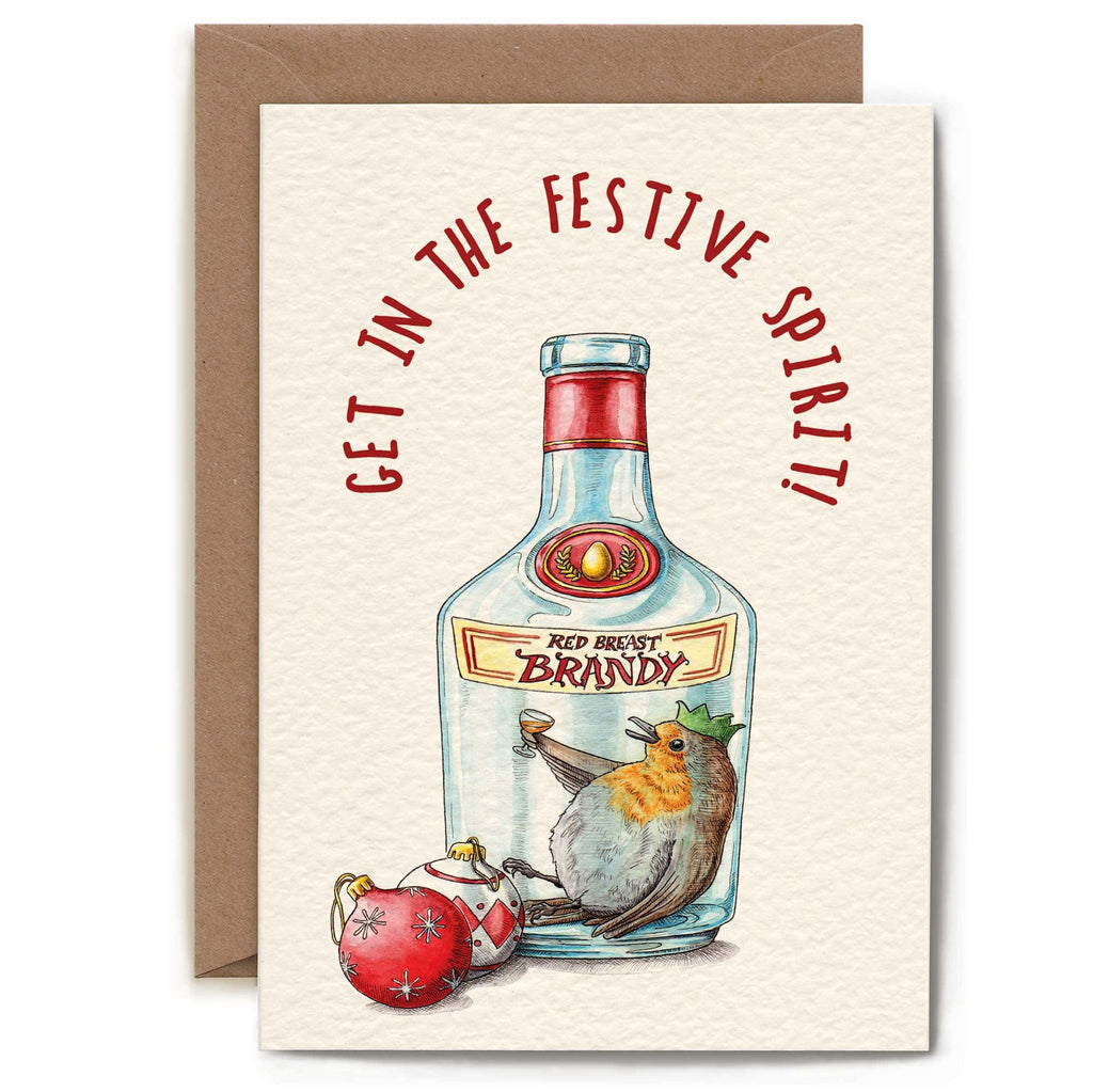 Greeting card with a bottle of brandy and a robin, text 'Get in the festive spirit', on a beige background.