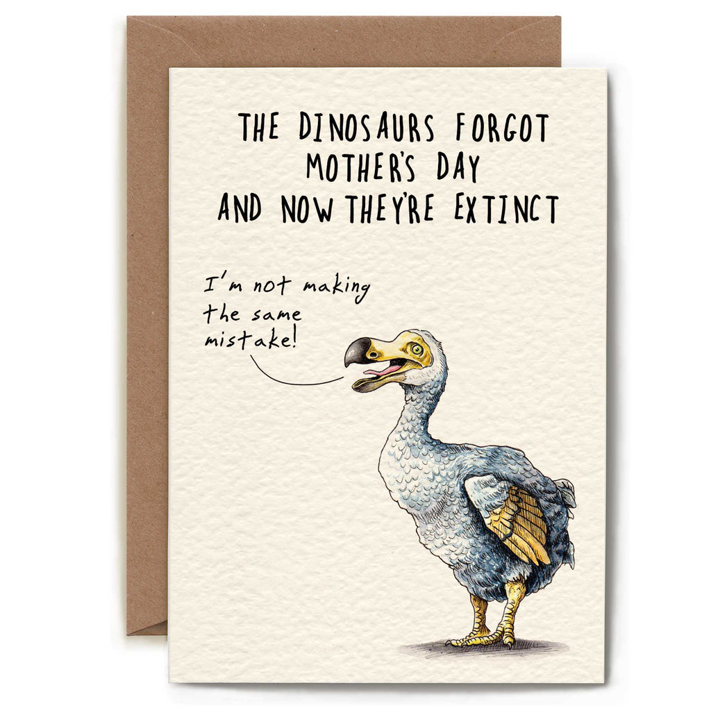 Card with dodo bird illustration and humorous text about dinosaurs and Mother's Day.