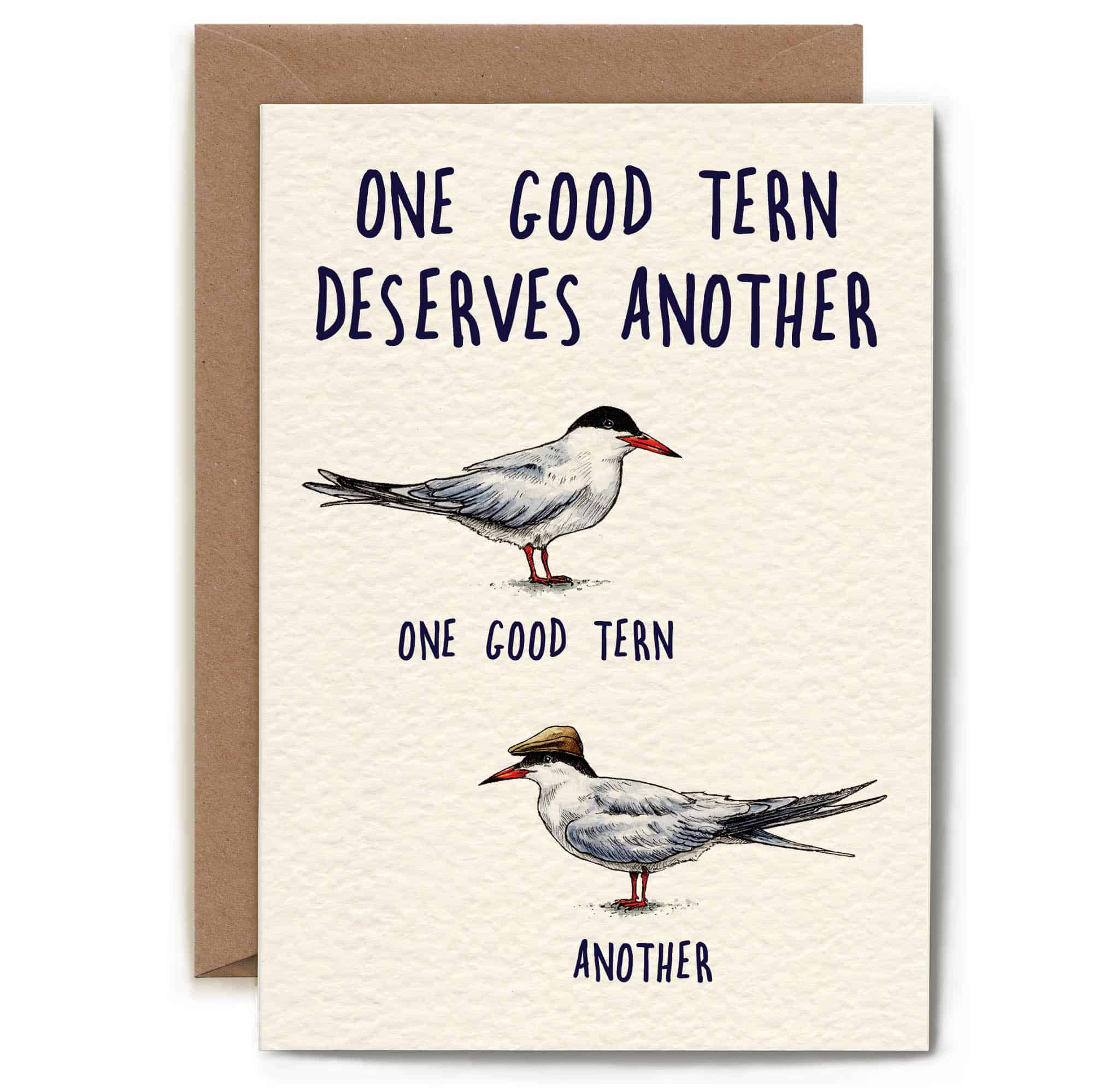 Greeting card with two birds and text 'One good tern deserves another' on a white background.