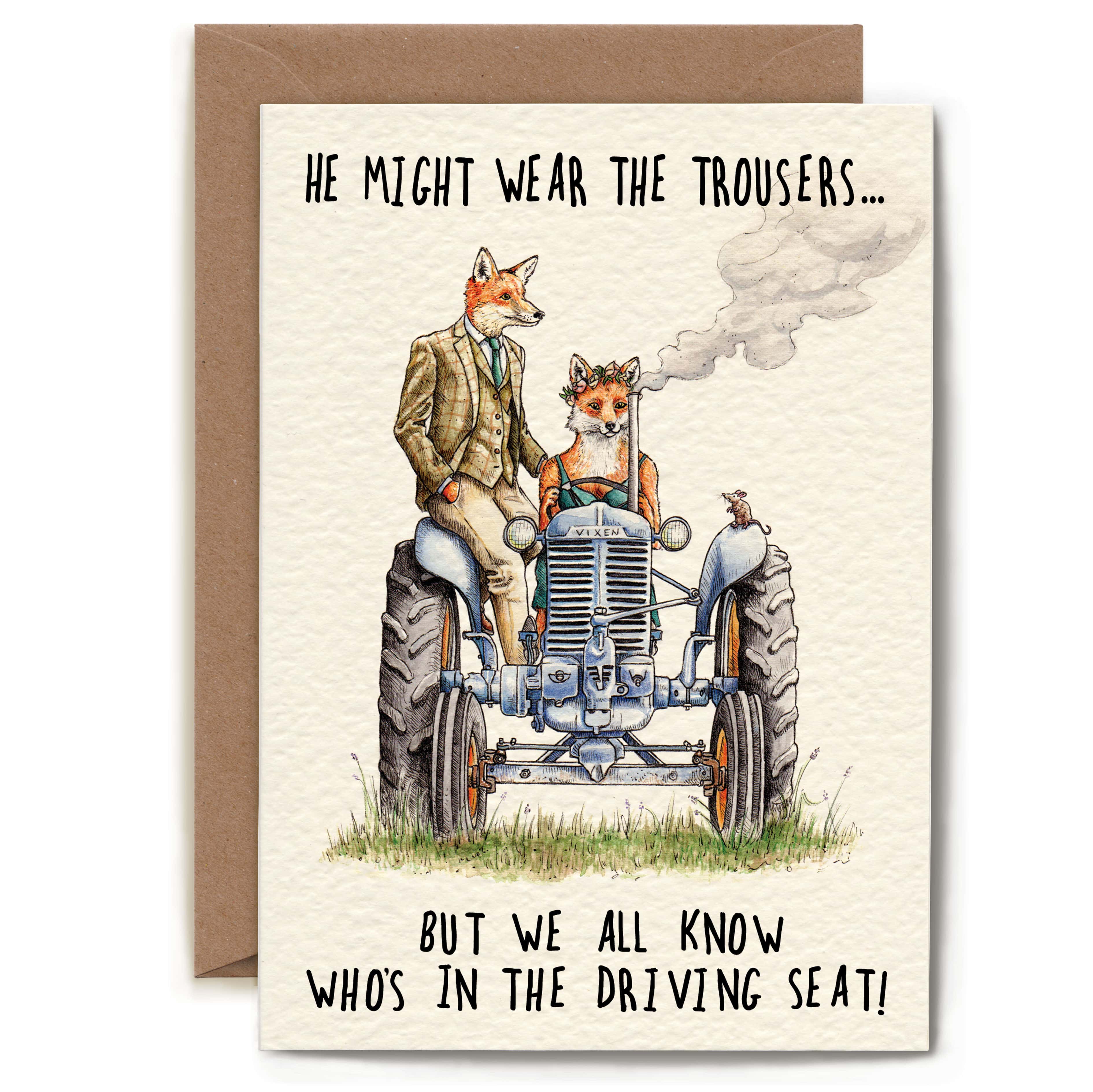 Card with illustration of a fox couple on a tractor and humorous text.
