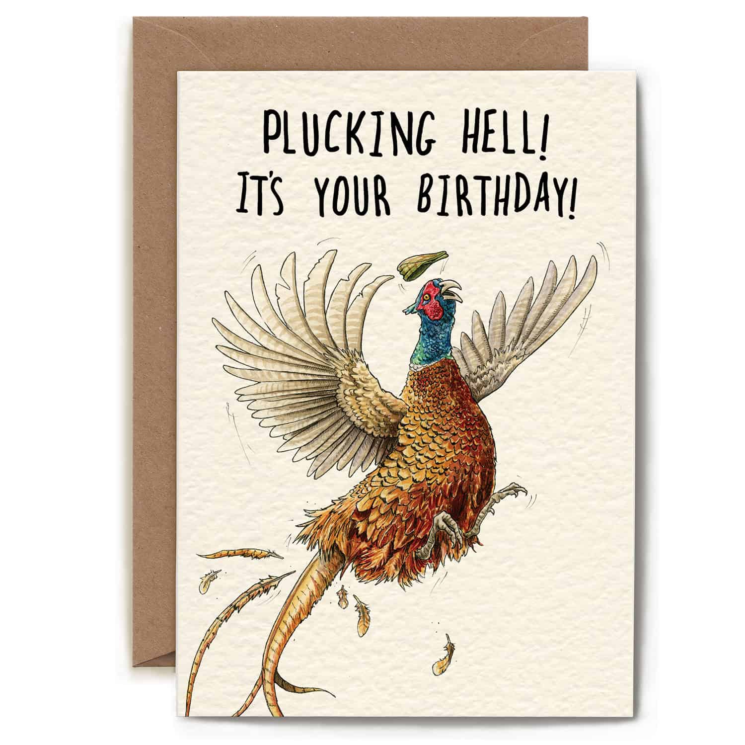 Birthday card with a pheasant illustration and humorous text on a beige background.