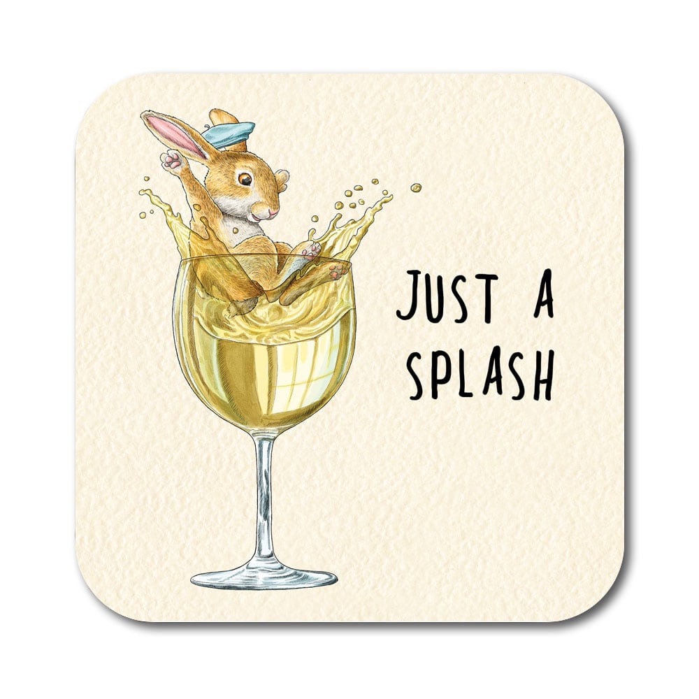Just A Splash Coaster