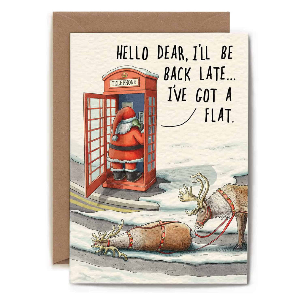 Card with Santa in a phone booth and reindeer on a snowy street, with text 'Hello dear, I'll be back late.