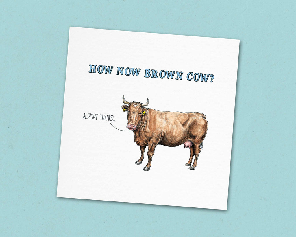 How Now Brown Cow Print