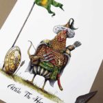 Print of a chicken dressed in a nomadic tribal outfit with a shield and bow and arrows above text reading "Attila The Hen"