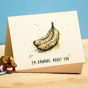 I’m Bananas About You Card